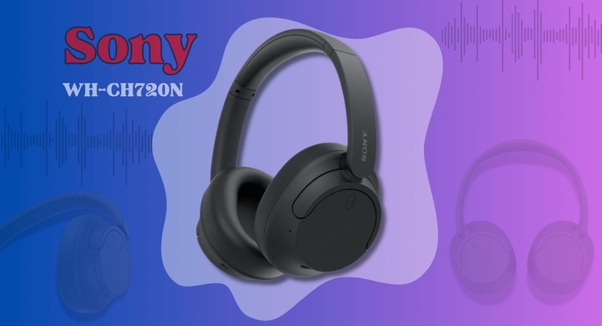 Sony WH-CH720N review