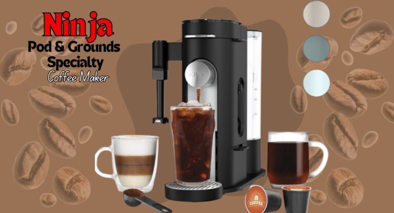 Ninja Pod & Grounds Specialty Coffee Maker Review