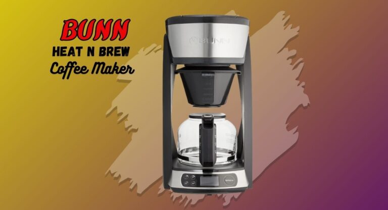 BUNN Heat N Brew review