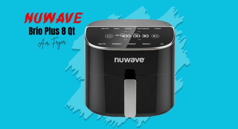 Nuwave Brio Plus 8 Qt Air Fryer review